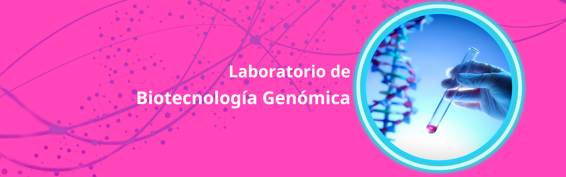 Banner Biotecnología Genómica